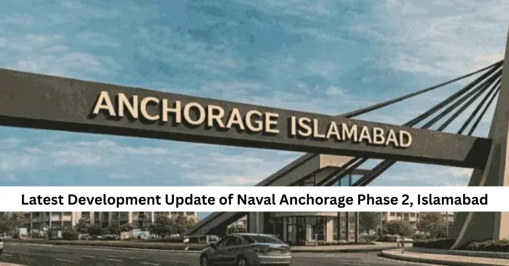 Latest Development Update of Naval Anchorage Phase 2 – Islamabad